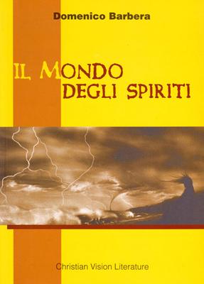Il mondo degli spiriti