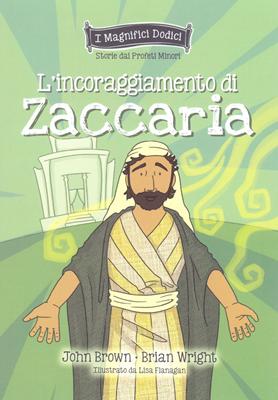 L'incoraggiamento di Zaccaria (Brossura)