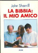 La Bibbia il mio amico