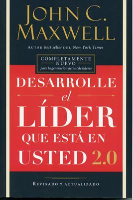Desarrolle el líder que está en usted 2.0 (Rústica)