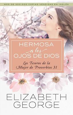 Hermosa a los Ojos de Dios (Rústica)