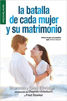 La Batalla de cada Mujer y su Matrimonio (Rústica)