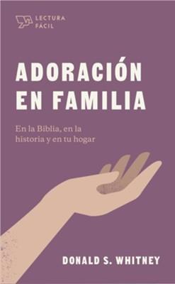 Adoración En Familia - Lectura Fácil (Rústica)