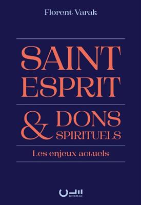 Saint-Esprit et dons spirituels