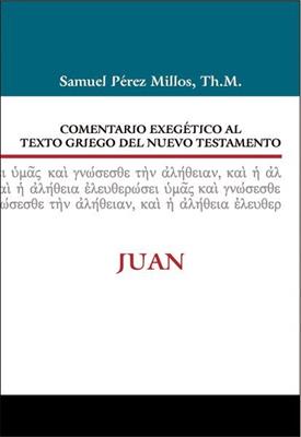 Comentario Exegetico Al Texto Griego Del Nuevo Testamento/Juan