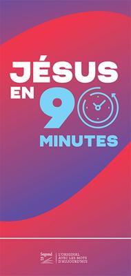 Jésus en 90 minutes
