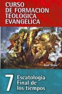 CFT 7/Escatologia Final De Los Tiempos