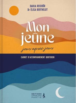 Mon jeûne jour après jour