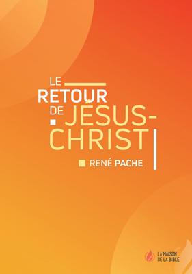 Le retour de Jésus-Christ
