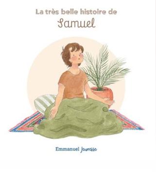 La très belle histoire de Samuel