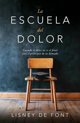 Escuela del Dolor