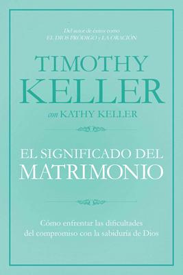 El Significado del Matrimonio