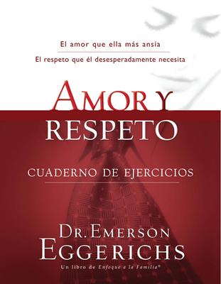 Amor y Respeto - Cuaderno de Ejercicios