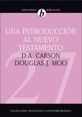 CTC 27/Una Introduccion Al Nuevo Testamento