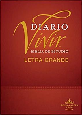 RVR 1960 Biblia de Estudio Diario Vivir Letra Grande (Tapa Dura)
