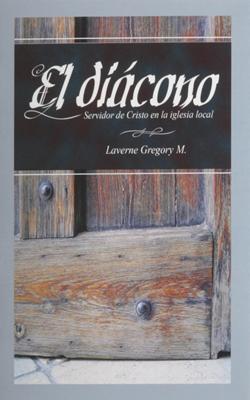 El Diacono Servidor De Cristo