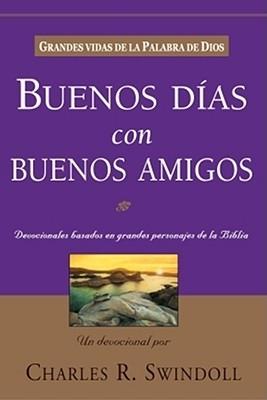 Buenos Días Con Buenos Amigos