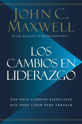 Los Cambios En Liderazgo (Rústica)