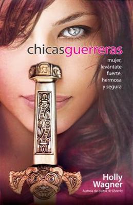 Chicas Guerreras (Rústica)