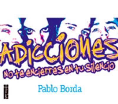 Adicciones/No Te Encierres En Tu Silencio