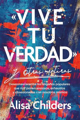 Vive Tu Verdad