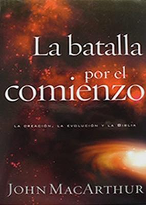 La Batalla Por El Comienzo (Rústica)