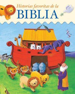 Historias Favoritas De La Biblia (Tapa Dura)