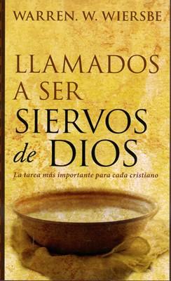 Llamados a Ser Siervos de Dios (Rústica)