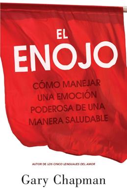 El Enojo (Rústica )