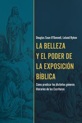 Belleza y el Poder de la Exposición Bíblica