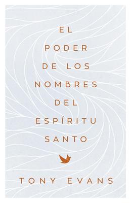 El Poder de los Nombres del Espíritu Santo