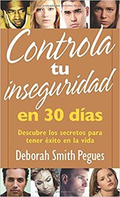 Controla tu Inseguridad en 30 días (Rústica)