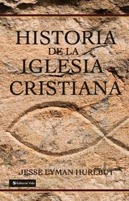 Historia De La Iglesia Cristiana