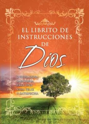 El Librito de Instrucciones de Dios (Rústica) [Libro de Bolsillo]