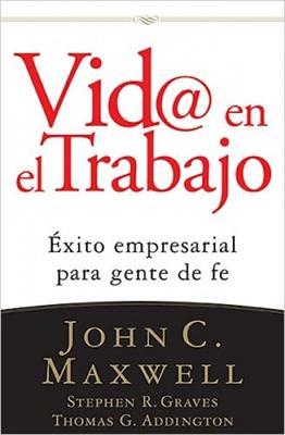 Vida En El Trabajo (Rústica)