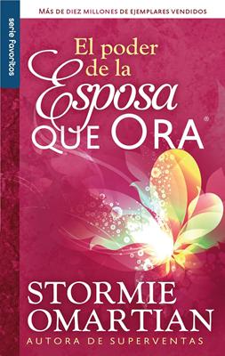 Poder De La Esposa Que Ora (Rústica) [Libro de Bolsillo]