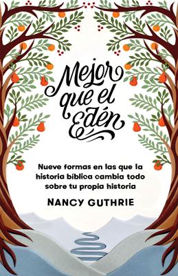 Mejor Que El Edén