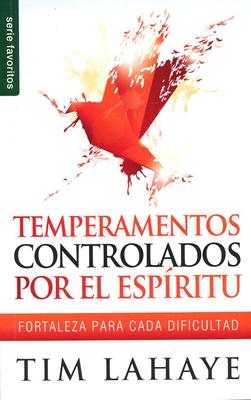 Temperamentos Controlados Por El Espíritu (Rústica) [Libro de Bolsillo]