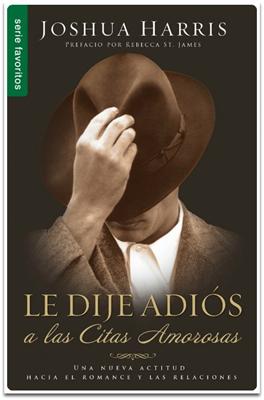 Le dije Adiós a las citas amorosas