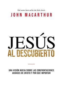 Jesús al Descubierto (Rústica)