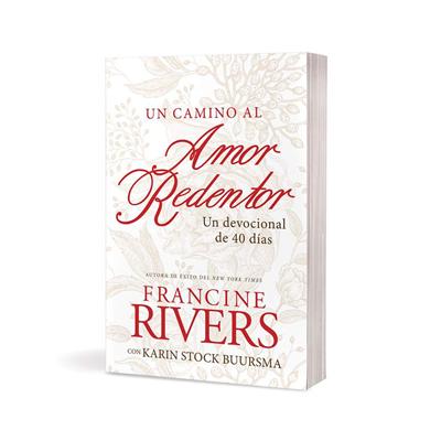 Un Camino Al Amor Redentor (Rústica)