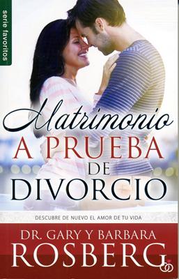 Matrimonio a Prueba de Divorcio (Rústica) [Libro de Bolsillo]