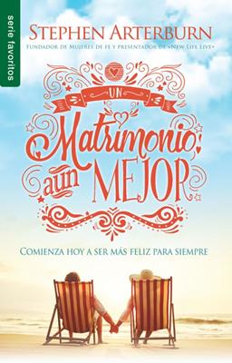 Un Matrimonio Aún Mejor (Tapa blanda ) [Libro de Bolsillo]