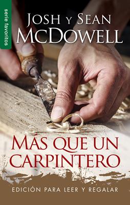 Mas Que Un Carpintero Bolsillo (Rústica) [Libro de Bolsillo]