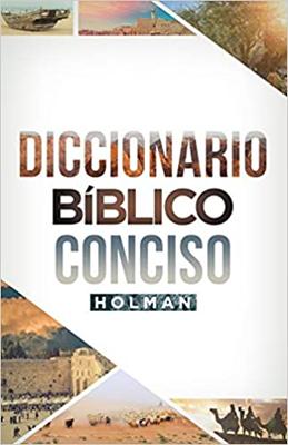 Diccionario Bíblico Conciso Holman (Tapa Dura)
