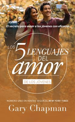 Los 5 Lenguajes Del Amor de los Jóvenes (Rústica) [Libro de Bolsillo]