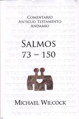 Comentario A.T. Salmos 73-150 (Rústica) [Comentario]