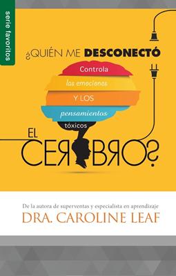 ¿Quién Me Desconectó El Cerebro? (Rústica) [Libro de Bolsillo]