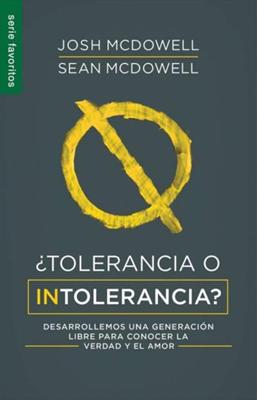 ¿Tolerancia O Intolerancia? (Rústica) [Libro de Bolsillo]
