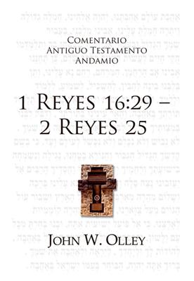 Comentario A.T. 1 Reyes 16:29 - 2 Reyes 25 (Rústica)